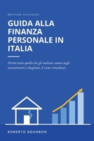 Mestiere Ricchezza - Guida alla Finanza Personale in Italia: Perché tutto quello che gli italiani sanno sugli investimenti è sbagliato. E come rimediare (Italian Edition) B0CTL3LQPG Book Cover