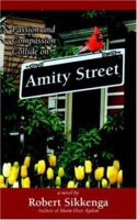 Amity Street 1414104138 Book Cover