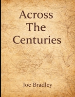 Across The Centuries B0GPJNGYQG Book Cover