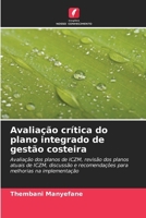 Avaliação crítica do plano integrado de gestão costeira: Avaliação dos planos de ICZM, revisão dos planos atuais de ICZM, discussão e recomendações para melhorias na implementação (Portuguese Edition) 6206823199 Book Cover