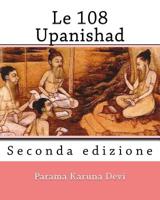 Le 108 Upanishad: (Seconda Edizione) 1484079167 Book Cover