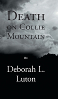 Death on Collie Mountain 1525586076 Book Cover