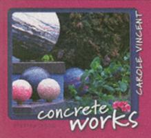 Concrete Works (Inspirations) 090672063X Book Cover