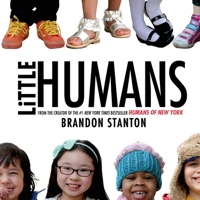 Little Humans 0374374562 Book Cover