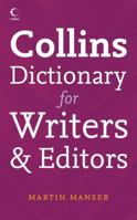 Collins Dictionary for Writers and Editors 0007203519 Book Cover