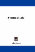 Spiritual Life 1432664247 Book Cover