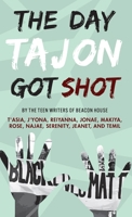 Day Tajon Got Shot 195080772X Book Cover