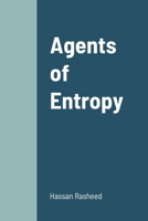 Agents of Entropy 1716311179 Book Cover