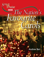 Songs of Praise: The Nation's Favourite Carols 0745951805 Book Cover