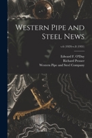 Western Pipe and Steel News; v.6 (1929)-v.8 1015037593 Book Cover