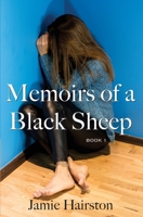 Memoirs of a Black Sheep: Book 1 B08D52HRH5 Book Cover