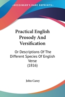 Practical English Prosody and Versification; 1165484617 Book Cover