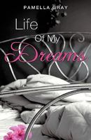 Life of My Dreams 1615791841 Book Cover