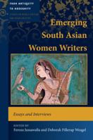 Emerging South Asian Women Writers: Essays and Interviews (From Antiquity to Modernity Book 1) 143312890X Book Cover