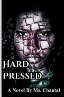 Hard Pressed B0DTJ735R2 Book Cover