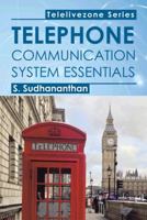 Telephone Communication System Essentials 1482823802 Book Cover