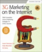 3G Marketing on the Internet, Seventh Edition: Third Generation Internet Marketing Strategies for Online Success 1931644373 Book Cover