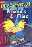 Arnold's E-Files (Hey Arnold) 0689841884 Book Cover