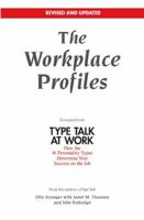 The Workplace Profiles: Excerpted from Type Talk at Work 1935321056 Book Cover