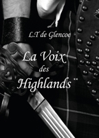 La Voix des Highlands* (French Edition) B09Y8TJV5K Book Cover
