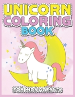 Unicorn Coloring Book for Kids Ages 4-8: 55 Creative Unicorns Illustrations for hours of fun! 169565319X Book Cover