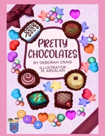 "Pretty Chocolates" B08PJNY3GQ Book Cover