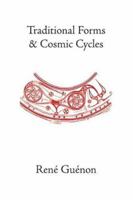Formes traditionnelles et cycles cosmiques 0900588160 Book Cover