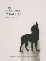 the meatgirl whatever 1934200727 Book Cover