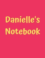 Danielle’s Notebook: Pink Cover, College Ruled, 100 Sheets, 8.5" x 11" (Letter Size), White Paper (Women's Custom Names) 1675586136 Book Cover