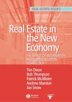 Real Estate and the New Economy: The Impact of Information and Communications Technology 1405117788 Book Cover