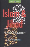 Islam and Jihad 1842772716 Book Cover