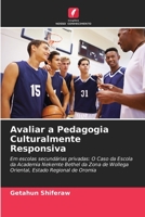 Avaliar a Pedagogia Culturalmente Responsiva 6205288508 Book Cover