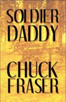 Soldier Daddy 1615469028 Book Cover