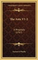 The Ants V1-2: A Rhapsody 1165787156 Book Cover