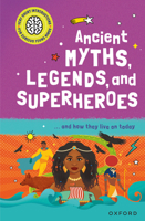 Ancient Myths, Legends, and Superheroes: ... and how they live on today (Very Short Introduction for Curious Youn) 138207039X Book Cover