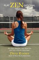 Play Zen-Sational Tennis 0692016481 Book Cover