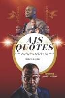 APOSTLE JOSHUA SELMAN QUOTES: MIND-UPLIFTING QUOTES TO HELP YOU GET THROUGH LIFE B0BV1Y17S8 Book Cover