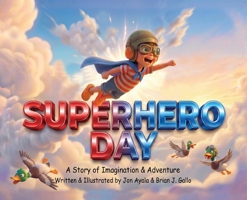 Superhero Day B0H1TC85Q4 Book Cover