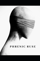 Phrenic Ruse B0GDTK5ZBQ Book Cover