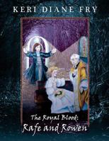 Rafe and Rowen 1532864817 Book Cover