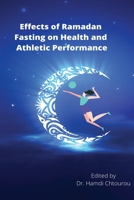 Effects of Ramadan Fasting on Health and Athletic Performance 1632780305 Book Cover