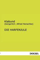 Die Harfenjule 3955800105 Book Cover