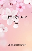Unforgettable You 990801059X Book Cover