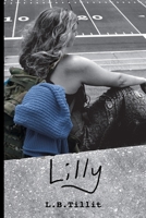 Lilly (The Way I See It) 1735264261 Book Cover