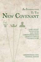 An Introduction to the New Covenant 193848410X Book Cover