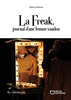 La Freak, journal d'une femme vaudou (French Edition) 2384623079 Book Cover