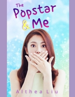 The Popstar & Me B0FSXCFQZC Book Cover