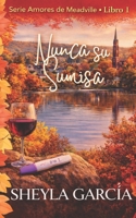 Nunca su Sumisa (Amores de Meadville) B089M434HM Book Cover