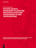 Physiologisch Wirksame Phasen Bei Meteorologischen Vorgängen in Der Troposphäre 3112767926 Book Cover