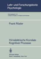 Hirnelektrische Korrelate Kognitiver Prozesse 3540118861 Book Cover